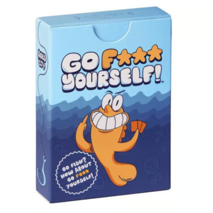 Go F*** Yourself- The Go Fish Game of Life's Little Humiliations